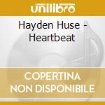 Hayden Huse - Heartbeat cd