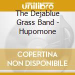 The Dejablue Grass Band - Hupomone cd