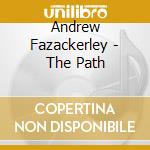 Andrew Fazackerley - The Path cd
