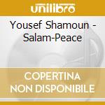 Yousef Shamoun - Salam-Peace cd