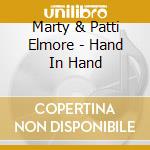 Marty & Patti Elmore - Hand In Hand cd