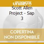 Scott Allen Project - Sap 3 cd