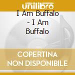 I Am Buffalo - I Am Buffalo cd