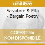 Salvatore & Mfa - Bargain Poetry cd