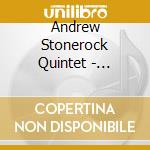 Andrew Stonerock Quintet - Pavlov'S Waterfall cd