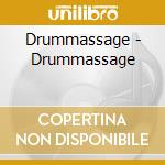 Drummassage - Drummassage cd