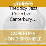 Theodicy Jazz Collective - Canterbury Jazz Mass (Feat. Christ Church Cathedral Choir) cd