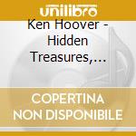 Ken Hoover - Hidden Treasures, Vol. 2 cd