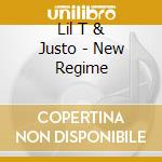 Lil T & Justo - New Regime cd