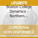 Boston College Dynamics - Northern Comfort cd