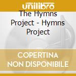 The Hymns Project - Hymns Project cd