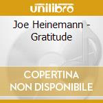 Joe Heinemann - Gratitude cd musicale di Joe Heinemann