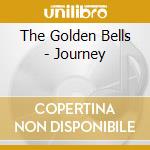 The Golden Bells - Journey cd