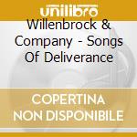 Willenbrock & Company - Songs Of Deliverance cd
