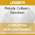 Melody Colleen - Devotion cd