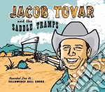 Jacob Tovar & The Saddle Tramps - Live At Fellowship Hall Sound