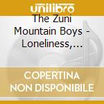 The Zuni Mountain Boys - Loneliness, Love & Leave cd