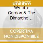 Wycliffe Gordon & The Dimartino Osland Jazz Orchestra - Somebody New cd musicale di Wycliffe Gordon & The Dimartino Osland Jazz Orchestra