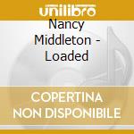 Nancy Middleton - Loaded cd