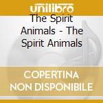 The Spirit Animals - The Spirit Animals cd