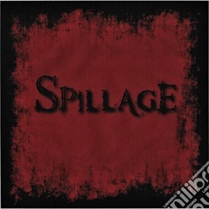 Spillage - Spillage cd musicale di Spillage