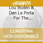 Lou Boden & Dan La Porta - For The First Time cd