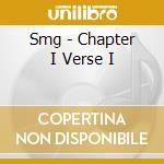 Smg - Chapter I Verse I cd