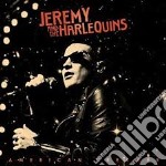 Jeremy & the Harlequins - American Dreamer