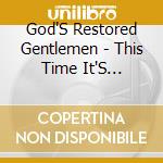 God'S Restored Gentlemen - This Time It'S Personal cd musicale di God'S Restored Gentlemen
