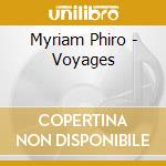 Myriam Phiro - Voyages cd