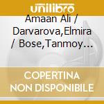 Amaan Ali / Darvarova,Elmira / Bose,Tanmoy Khan - Soul Strings cd