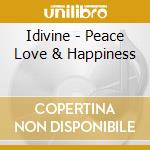 Idivine - Peace Love & Happiness cd