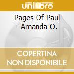 Pages Of Paul - Amanda O. cd musicale di Pages Of Paul