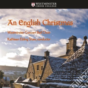 Calkin / Westminster Concert Bell Choir - An English Christmas cd musicale di Calkin / Westminster Concert Bell Choir