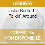 Justin Burkett - Folkin' Around cd