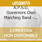 A.P.S.U. Governors Own Marching Band - G.O.M.B. cd