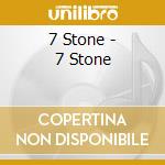 7 Stone - 7 Stone cd
