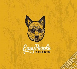 Pilgrim - Easy People cd musicale di Pilgrim