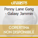 Penny Lane Gang - Galaxy Jammin cd