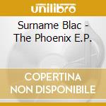 Surname Blac - The Phoenix E.P. cd