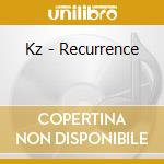Kz - Recurrence cd