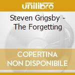 Steven Grigsby - The Forgetting cd
