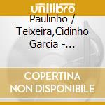 Paulinho / Teixeira,Cidinho Garcia - Aquarela - Traditional Songs For Children cd