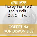 Tracey Fordice & The 8-Balls - Out Of The Blues cd