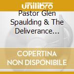Pastor Glen Spaulding & The Deliverance Evangelistic Association Mass Choir - Emanuel (Pastor Glen Spaulding Presents) cd