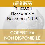 Princeton Nassoons - Nassoons 2016 cd