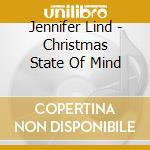 Jennifer Lind - Christmas State Of Mind cd