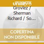 Grovlez / Sherman Richard / So - Bucoliques: French Album Iii cd musicale di Grovlez / Sherman Richard / So