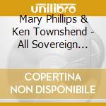 Mary Phillips & Ken Townshend - All Sovereign God