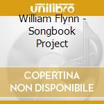 William Flynn - Songbook Project cd